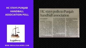 High Court Chandigarh Stay on Handball Association Poll